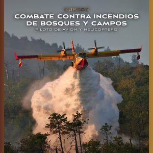 Habilitacion Combate contra incendios Avion / Helicoptero